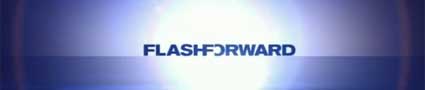 Wikipedia Fact: "FlashForward is a science-fiction television series currently airing on ABC. It is based on the 1999 novel Flashforward by Canadian science fiction writer Robert J. Sawyer."
